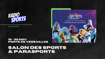 Plateau Radio Sports en direct du Salon des Sports & Parasports à Paris Expo Porte de Versailles