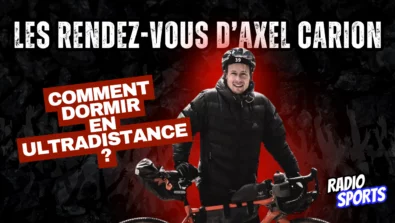 Axel Carion partage ses conseils pour dormir en ultra-distance lors d’un défi vélo longue distance.