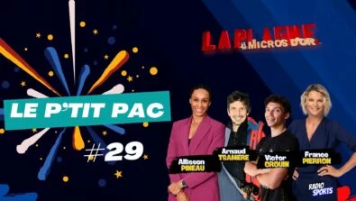 Le P’tit PaC épisode 29 enregistré à La Plagne lors des Micros d’Or avec Allison Pineau, Arnaud Tsamère, Victor Crouin et France Pierron – Radio Sports