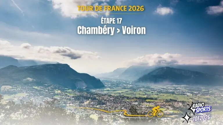 Tour de France 2026 – Étape 17 Chambéry Voiron