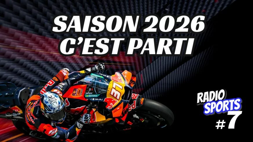 Motorhome épisode 7 – présentation saison moto 2026 analyse MotoGP Superbike Supersport