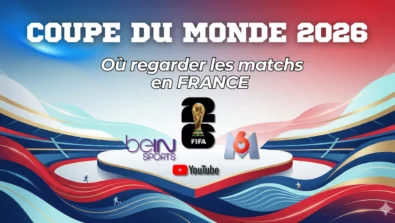 Diffusion TV Coupe du Monde 2026 : M6, beIN SPORTS et YouTube en France.
