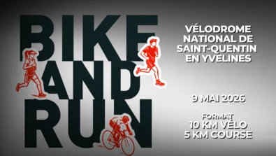 Affiche bike&run Velodrome National de Saint Quentin en Yvelines.