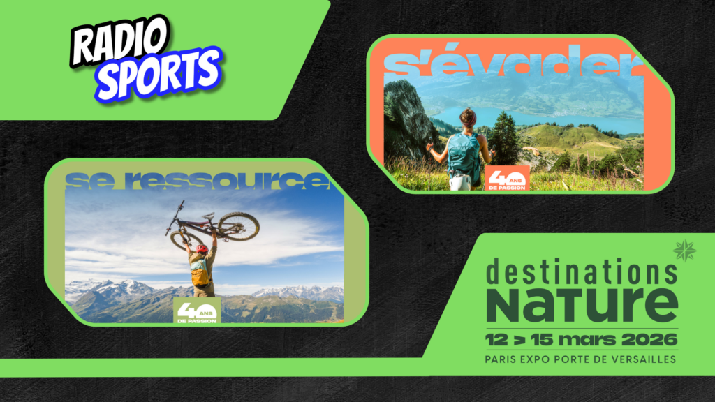 Plateau Radio Sports au salon Destination Nature 2026 à Paris Expo Porte de Versailles, dédié aux sports outdoor, à la randonnée, au vélo, au trail et au tourisme nature.
