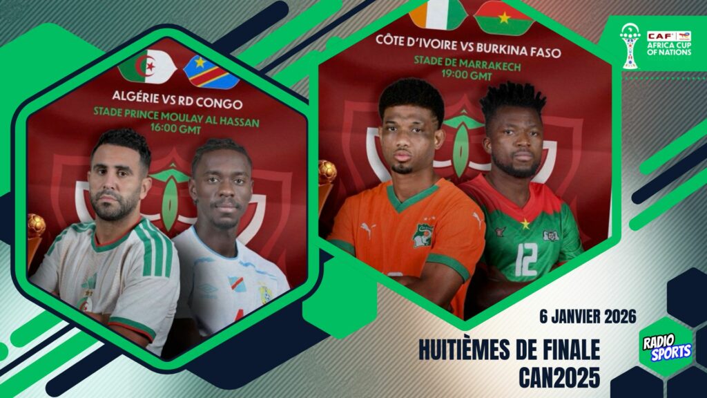 CAN 2025 – Huitièmes de finale : Algérie vs RD Congo à Rabat et Côte d’Ivoire vs Burkina Faso à Marrakech, le 6 janvier 2026